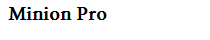 Minion Pro